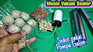 MESIN VACUM SEALER DARI POMPA GALON [upl. by Ordway]