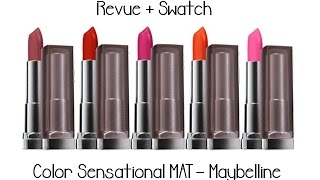 Color Sensational MAT  Maybelline → REVUE  SWATCH [upl. by Zahara736]