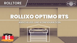 DE Konfiguration und Anschluss der Automatischen Rolltorsteuerung Rollixo Optimo RTS [upl. by Nnaitsirhc]