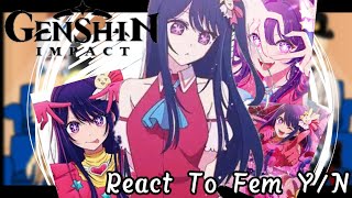 Genshin Impact Fontaine React To Fem YN As Twins Sisterpart 11 [upl. by Gaal]