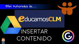 04 Incrustar【CONTENIDO EXTERNO】en Educamos CLM ✅ Genially ✅ Drive ✅Google Forms [upl. by Thornburg]