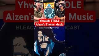 Yhwach STOLE Aizen’s Theme Music The Secret Sternritter Schrift bleachanime bleach anime [upl. by Airet]