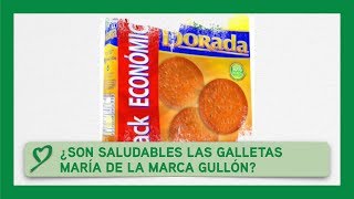 ¿Son saludables las GALLETAS MARÍA de Gullón [upl. by Norreg]