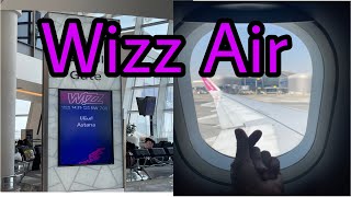 Wizz air Abu Dhabi departure…Astana arrivalsafely landed 🛬 travel [upl. by Zoarah]