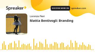 Mattia Bentivogli Branding [upl. by Tnecnivleahcim622]