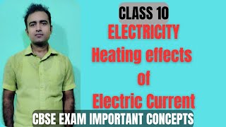 CLASS 10  CBSE  SCIENCE  ELECTRICITY  JOULES LAW OF HEATING  आचार्य G  DV YADAV [upl. by Ennaer445]