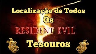 Resident Evil 5  Localização de Todos os Tesouros [upl. by Magnien440]