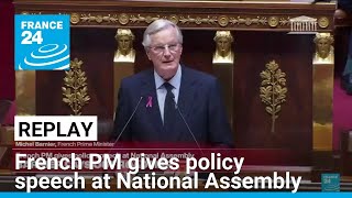 REPLAY New French PM gives policy speech at National Assembly • FRANCE 24 English [upl. by Grochow561]