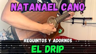 TABS El Drip  Natanael Cano  Tutorial  REQUINTOS  ADORNOS  Guitarra [upl. by Fredie502]