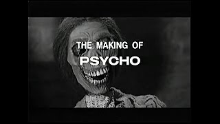 The Making Of Psycho [upl. by Berry]