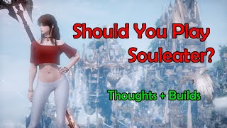 Lost Ark Should You Play Souleater Personal Thoughts n Builds [upl. by Doy]