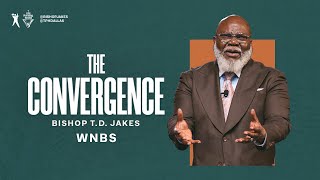 The Convergence Bishop TD Jakes [upl. by Oflunra497]