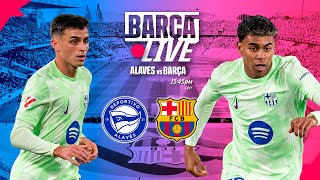 🔴 BARÇA LIVE  ALAVES vs FC BARCELONA LA LIGA 2425 ⚽ [upl. by Iorgos316]