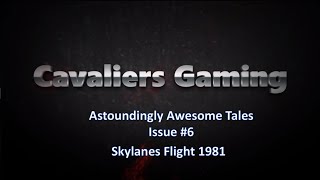 Astoundingly Awesome Tales Issue 6  Skylanes Flight 1981  Fallout 4 [upl. by Aeirdna]