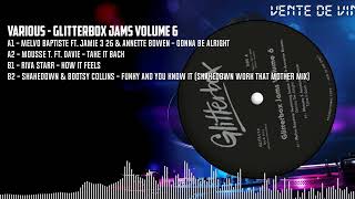 Various  Glitterbox Jams Volume 6 BLACK GLITS116 [upl. by Nyvek]