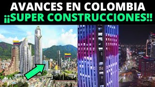 ¡INCREIBLE  Asi avanzan las Nuevas INFRAESTRUCTURAS de COLOMBIA en DICIEMBRE 2023 [upl. by Namor]