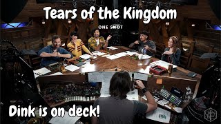 Dink is on Deck  Critical Role  Tears of the Kingdom One Shot [upl. by Suissac982]