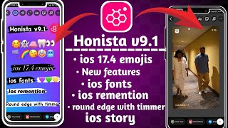 NEW Honista v91 Update 🔥Honista iPhone story settings  New features Honista iOS 174 Emojis Fonts [upl. by Laemsi99]