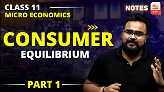 Consumer Equilibrium Class 11  Chapter 2 Micro economics  Gaurav Jain [upl. by Kraul]