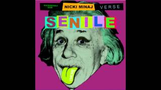 Nicki Minaj  Senile Verse Audio [upl. by Dysart459]