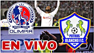 OLIMPIA 4 VS 0 OLANCHO EN VIVO HOY PARTIDO OLIMPIA VS OLANCHO JORNADA 17 LIGA DE HONDURAS [upl. by Caputo49]