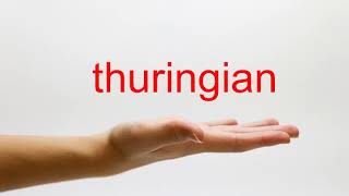 How to Pronounce thuringian  American English [upl. by Petulia]