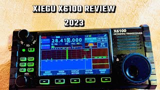 XIEGU X6100 Review 2023 [upl. by Ynohtnaeoj]