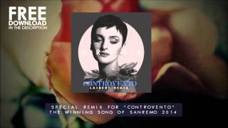 Arisa  Controvento Laibert Remix [upl. by Onyx]