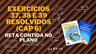 Exercícios Resolvidos  GA  Cap 6  Ex 37 38 e 39  Plano [upl. by Stockwell]