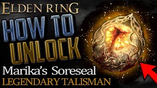 Elden Ring Where to get Marikas Soreseal Legendary Talisman [upl. by Odlabso402]