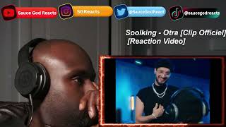 Soolking  Otra Clip Officiel REACTION [upl. by Baylor]