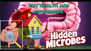 Gut Health and Microbiome  Whats Hiding in Your Gut [upl. by Ursala]