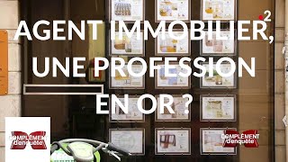 Complément denquête Agent immobilier une profession en or   11 avril 2019 France 2 [upl. by Narine]