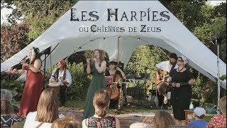 quotLAppelquot Live  LES HARPIES ou CHIENNES DE ZEUS [upl. by Fulcher]