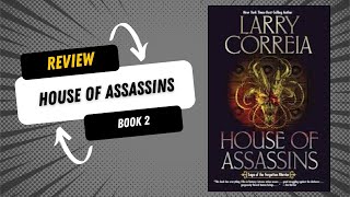 Review  House of Assassins Book 2 [upl. by Viviene366]