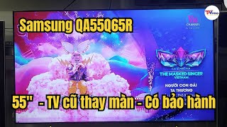 Smart Tivi Qled Samsung QA55Q65R  TIVI CŨ 55 inch GIÁ TỐT NHẤT [upl. by Aynwad]