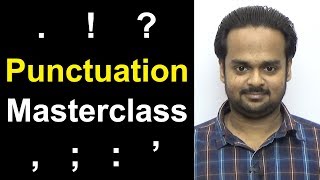 PUNCTUATION MASTERCLASS  Learn Punctuation Easily in 30 Minutes  Comma Semicolon Period Etc [upl. by Cosme]