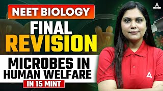 Microbes in Human Welfare Class 12 One Shot  NEET 2024  Final Revision  By Garima Mam [upl. by Marnia901]