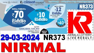 NIRMAL NR373 KERALA LOTTERY LIVE LOTTERY RESULT TODAY 29032024  KERALA LOTTERY LIVE RESULT [upl. by Carita156]