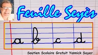 Feuille seyès  De l’écriture cursive de l’alphabet à la méthode syllabique [upl. by Asaert]