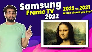 Samsung Frame TV 2022 launched  Frame TV 2022 Vs Frame TV 2021  which one best tv for you Hindi [upl. by Ahsinrad838]