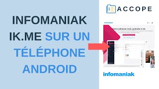 INFOMANIAK IkMe  Utilisation sur un Téléphone Android avec K9Mail et Ksync France  2021 [upl. by Francesco]