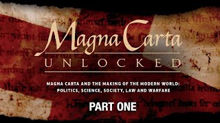 Magna Carta Unlocked  Episode 1  Freedom and Representation [upl. by Ehc]