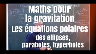 Ellipses paraboles hyperboles  les propriétés des trajectoires en gravitation [upl. by Ilenna]