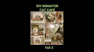 🐱 DIY Miniatur Cat Cafe ☕Teil 3 diyminiature diycrafts catcafe [upl. by Blau504]