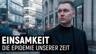 Wie uns Einsamkeit krank macht [upl. by Fennell]