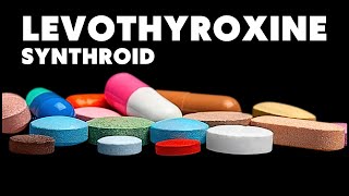 Levothyroxine Benefits And Side Effects [upl. by Dorreg]