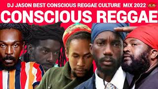 REGGAE MIX 2023CONSCIOUS REGGAE CULTUREANTHONY BSIZZLAFANTAN MOJAH JAH CUREDJ JASON [upl. by Anas]