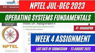 Operating System Fundamentals  NPTEL Week 4 Assignment Solutions 2023  OPEducore [upl. by Leamse]