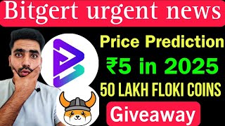 Bitgert coin urgent news today 🔴  5000000 Floki inu coins giveaway  Bttc coin news today [upl. by Porta209]